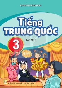 Tiếng Trung Quốc 3 Tập 1