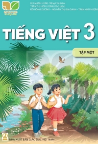 Tiếng Việt 3 Tập 1 Kết nối tri thức