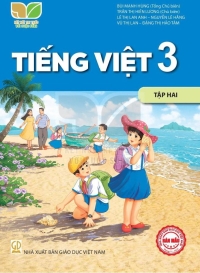 Tiếng Việt 3 Tập 2 Kết nối tri thức
