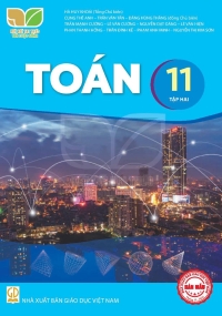 Toán học 11 Tập 2 Kết nối tri thức với cuộc sống