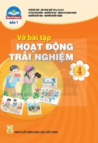 VBT Hoạt động trải nghiệm 4 Bản 1 Chân trời sáng tạo