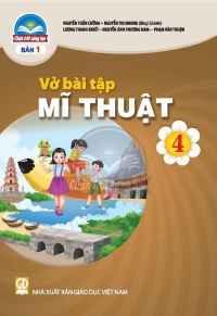 VBT Mĩ thuật 4 Bản 1 Chân trời sáng tạo