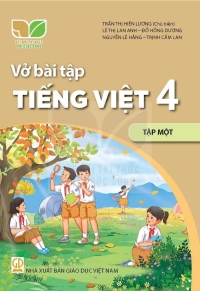 VBT Tiếng Việt 4 Tập 1 Kết nối tri thức